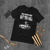 Ska Never Died But You Will shirt