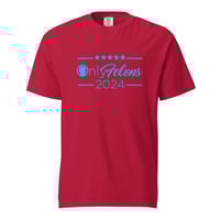 Image 2 of Trump Only Felons 2024 Comfort Colors - Unisex garment-dyed heavyweight t-shirt