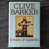Forms of Heaven: Three Plays by Clive Barker - First Edition