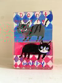 Image 2 of Original painting -Don’t Worry, Be Happy 