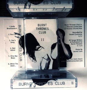 Image of Burnt Thrones Club Vol.2 cassette
