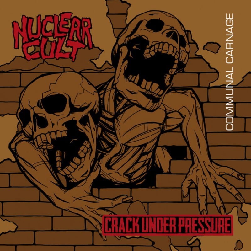 Image of Crack Under Pressure / Nuclear Cult "split" LP (German Import)