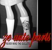 Image of Ze Auto Parts - Never Mind the Gullets - EP