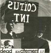 Image of Coïtus Int. "Dead Excitement" EP