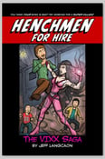 Image of Henchmen for Hire -The VIXX Saga