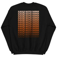 Image 2 of Always Watch Horror crewneck