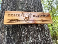 Image 2 of Gone Hunting Rustic Sign