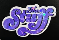 Image 2 of "THE STUFF" movie logo holographic vinyl sticker