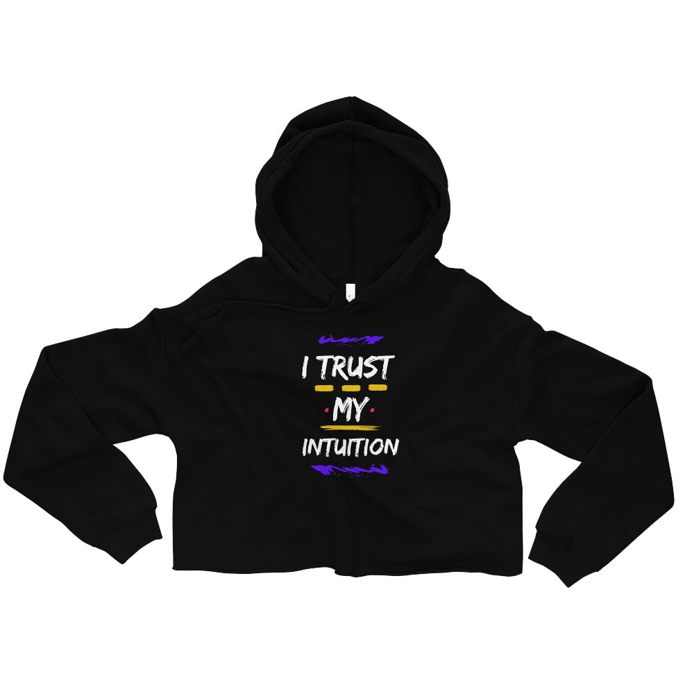 Image of I Trust My Intuition Crop Hoodie