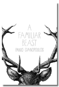 Image of A Familiar Beast by Panio Gianopoulos