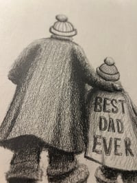 Image 4 of ‘Best Dad’ (Original Drawing)