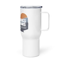 Image 2 of Faith Moves Mountains / Travel mug with a handle