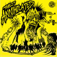 The Annihilated - Submission To Annihilation LP  