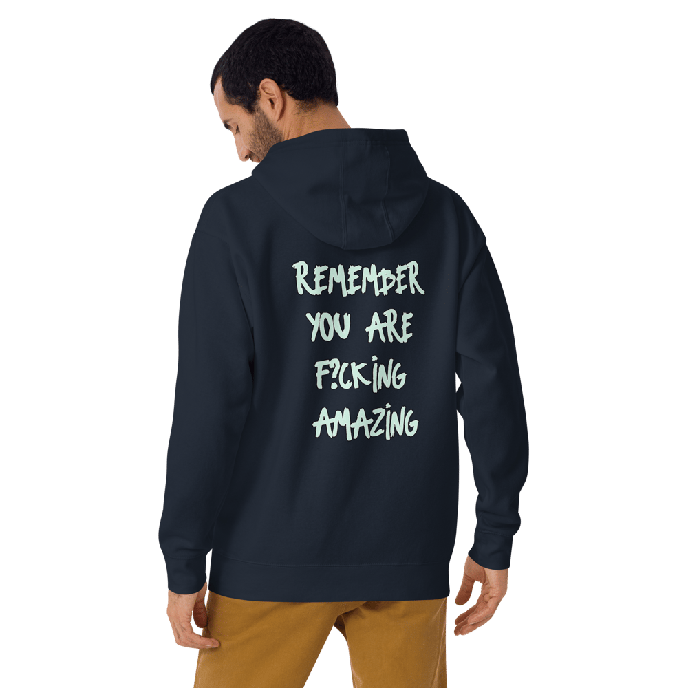 You Are F?cking Amazing Hoodie 