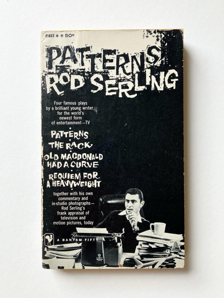 Patterns: Four Television Plays with the Author's Personal Commentaries