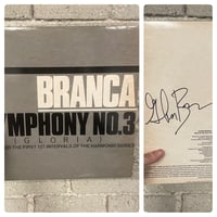 Glenn Branca– Symphony No. 3 (Gloria)  - First Press LP signed by Branca! 