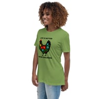 Image 4 of Women's Relaxed T-Shirt, Life Is Better With Chickens T-Shirt | Farm Life Floral Chicken Graphic Tee