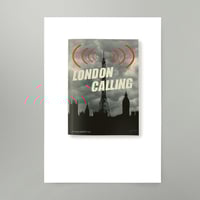 Image 1 of London Calling Art Print