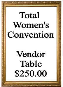 Image of Vendor Table - Total Women's Convention