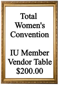 Image of Vendor Table for IU Members - Total Women's Convention 