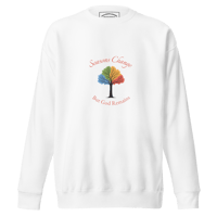 Image 1 of "Seasons Change" Unisex Premium Sweatshirt