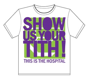 Image of "Show Us Your TITH" Tee- White