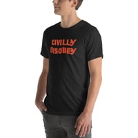 Image 4 of Civilly Disobey Anarchist's Unisex t-shirt