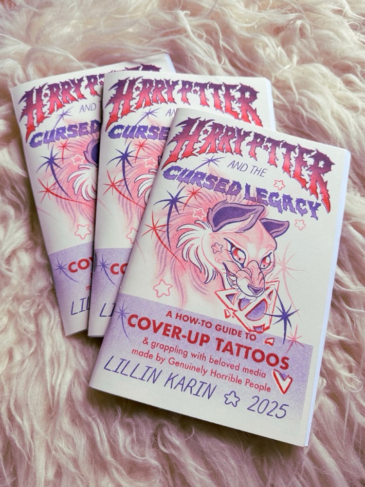 H*rry P*tter & the Cursed Legacy - Cover-Up Tattoo Zine