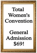 Image of Total Women's Convention General Admission Ticket
