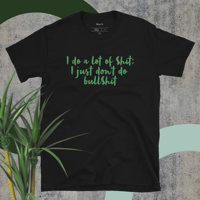 No Bull$hit Unisex T-Shirt