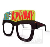 Image of Original Card Glasses-It's my birthday!