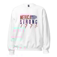 Image 3 of Merica Strong 1776 - Unisex Sweatshirt from PatriotsCo.com