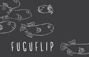 Image of Fugu Flip