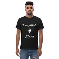 Image 4 of Elev8 - I am gifted Men's classic tee