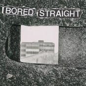 Image of Bored Straight - Locked Up ep