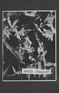 Image of Bored Straight - Demos and Outtakes
