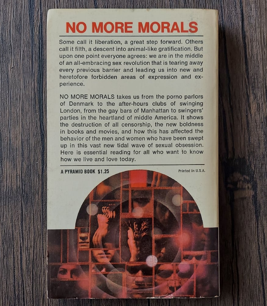No More Morals: The Sexual Revolution, by Lester Graham