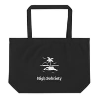 Image 2 of "High Sobriety" Large organic tote bag