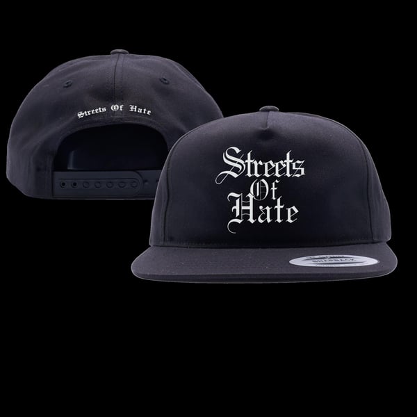Image of STREETS OF HATE SNAPBACK