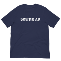 Image 2 of LOWER AZ White font Unisex t-shirt