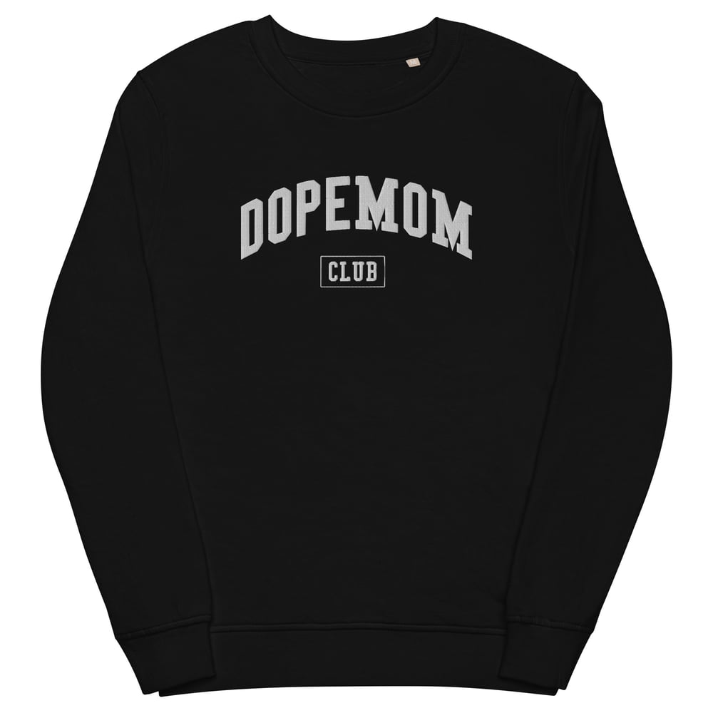 Image of DOPEMOM CLUB EMBROIDERED SWEATER