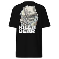 Image 4 of KILLABEAR MONEY TEE