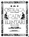 SBC PRESENTS: OSTRACA + CADY + ELENTARI