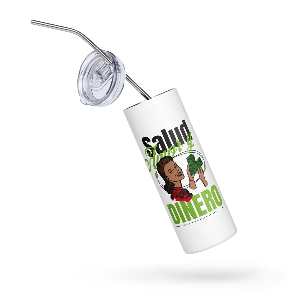 Image of Salud, Amor Y Dinero - Stainless steel tumbler