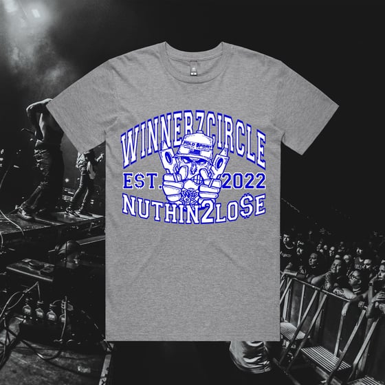 Image of Winnerz Circle - Nuthin 2 Lo$e shirt