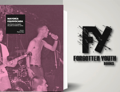 Image of Mayoría Equivocada: Una historia incompleta del punk en América Latina. (Ed. Puerto Rico)
