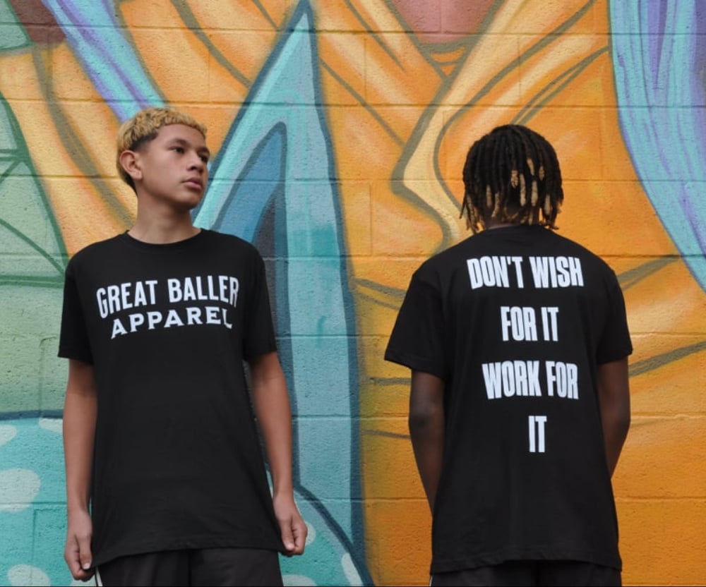 GBA T-Shirt  (don’t wish for it work for it)