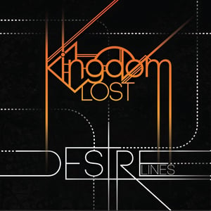Image of Kingdom Lost - Desire Lines LP