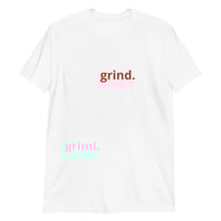 Image 1 of Grind Tee Black Or White 