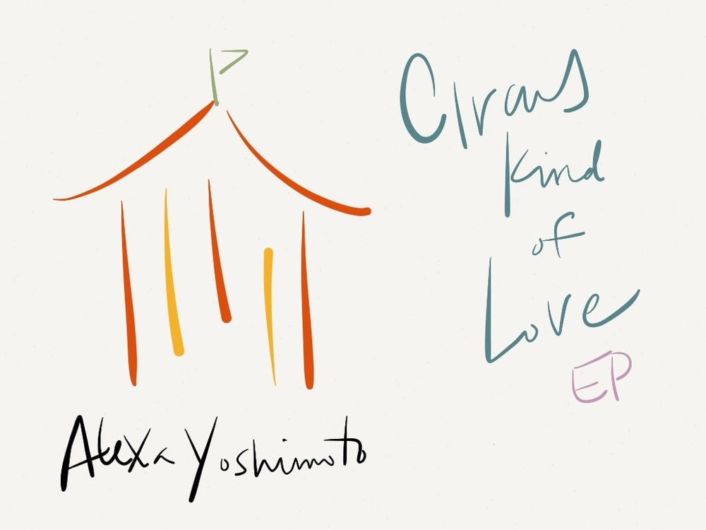 Image of Circus Kind of Love EP